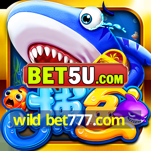 wild bet777.com