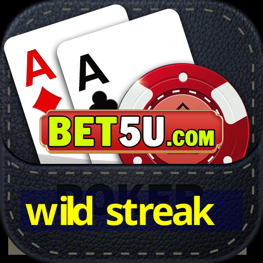 wild streak