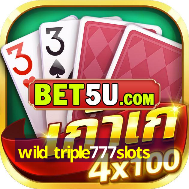 wild triple777slots