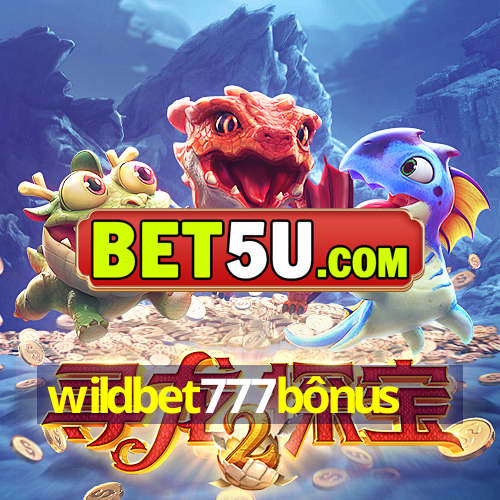 wildbet777bônus