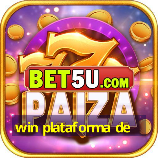 win plataforma de