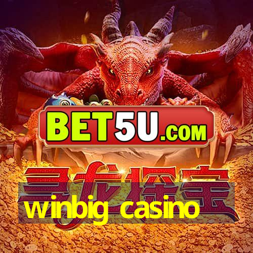 winbig casino