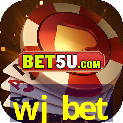 wj bet