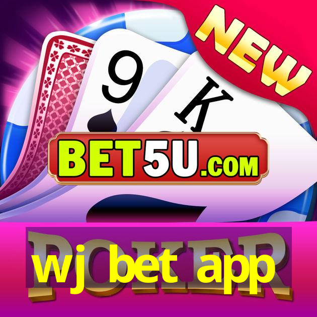 wj bet app