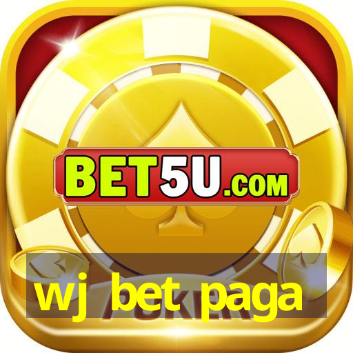 wj bet paga