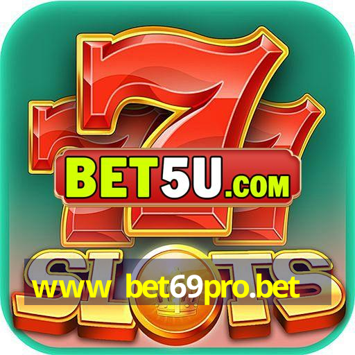 www bet69pro.bet