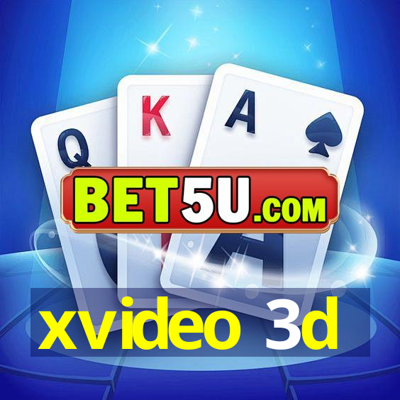 xvideo 3d