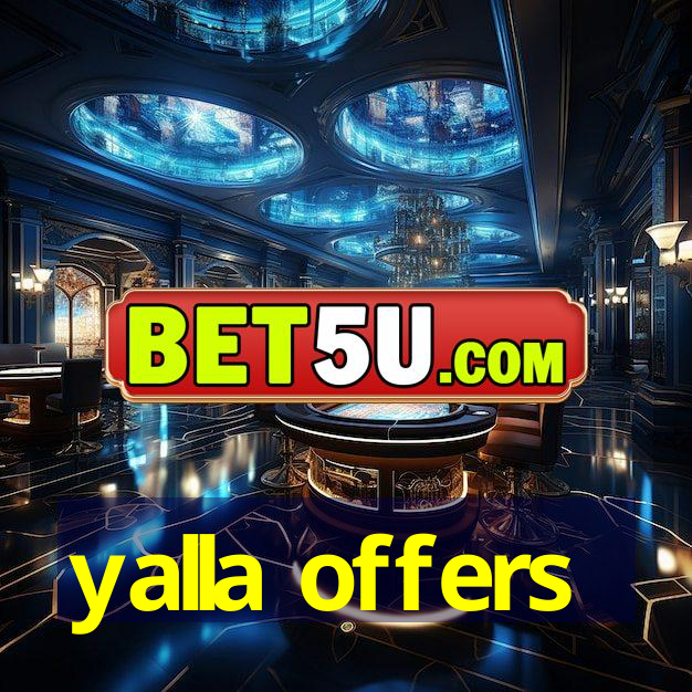 yalla offers