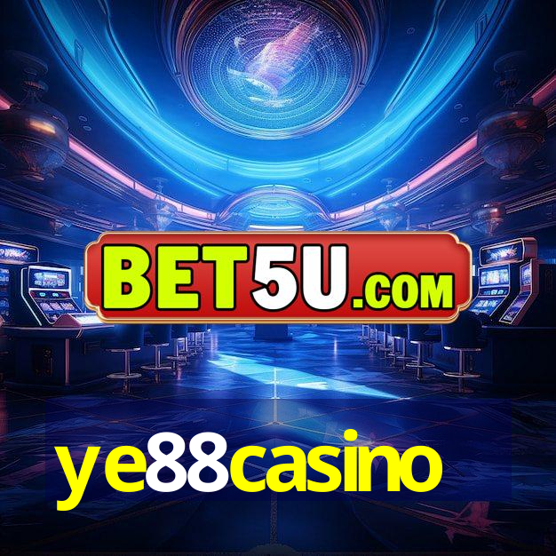 ye88casino