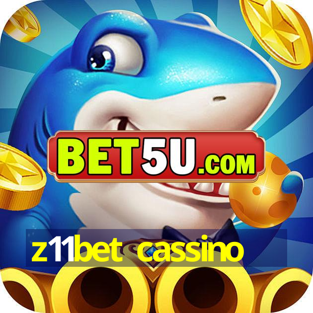 z11bet cassino