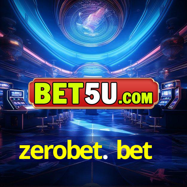 zerobet. bet